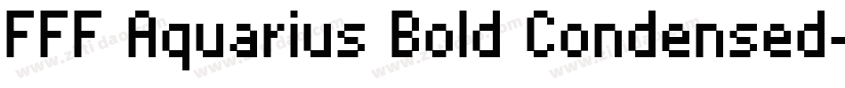 FFF Aquarius Bold Condensed字体转换